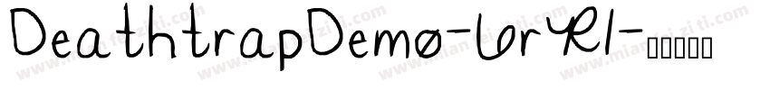 DeathtrapDemo-6rR1字体转换