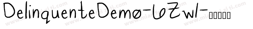 DelinquenteDemo-6Zw1字体转换