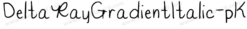 DeltaRayGradientItalic-pKn1字体转换
