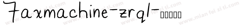 Faxmachine-zrq1字体转换