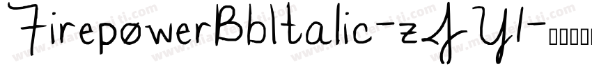 FirepowerBbItalic-zJY1字体转换