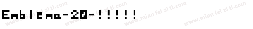 Emblema-20字体转换