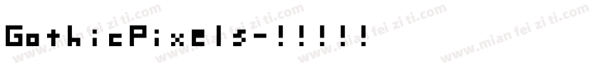 GothicPixels字体转换