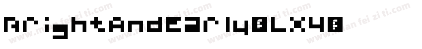 BrightAndEarly-vLX4字体转换