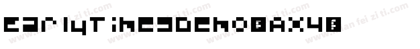 EarlyTimesDemo-oAx4字体转换