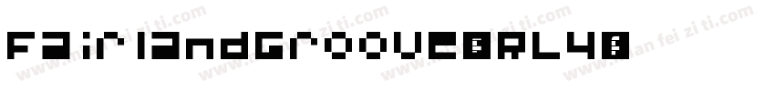FairlandGroove-oRL4字体转换