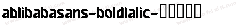 ablibabasans-boldlalic字体转换