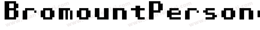 BromountPersonalUseOnly-xao8字体转换