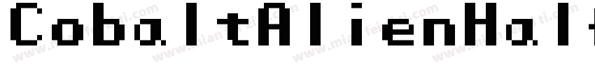 CobaltAlienHalftone-OvD8字体转换