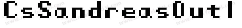 CsSandreasOutline-YzEd8字体转换