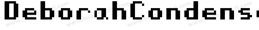 DeborahCondensed-2WP8字体转换