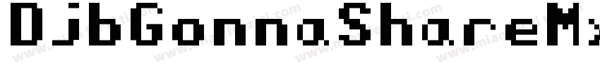 DjbGonnaShareMyStory-2qy8字体转换