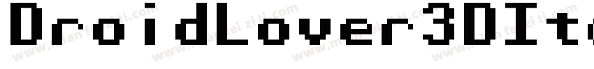 DroidLover3DItalic-Y6A8字体转换