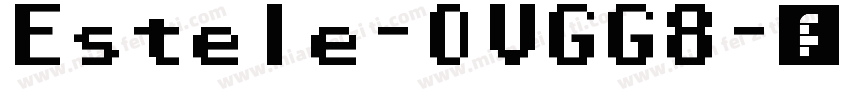 Estele-OVGG8字体转换