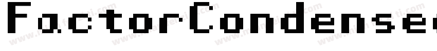 FactorCondensedItalic-xzE8字体转换