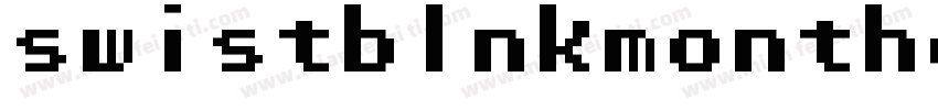 swistblnkmonthoers-mm8字体转换