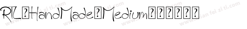 RTL-HandMade-Medium字体转换