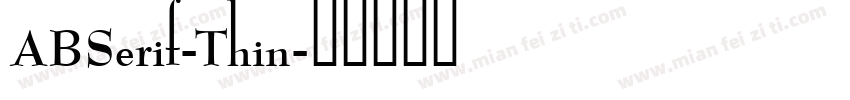 ABSerif-Thin字体转换