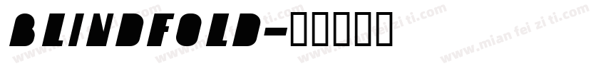 BLINDFOLD字体转换