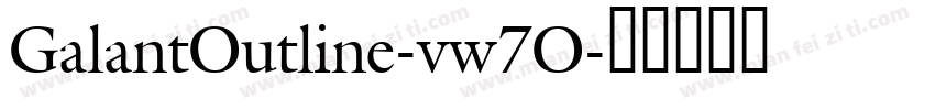 GalantOutline-vw7O字体转换