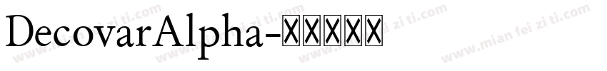 DecovarAlpha字体转换