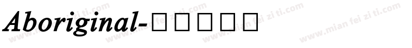 Aboriginal字体转换