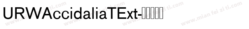 URWAccidaliaTExt字体转换