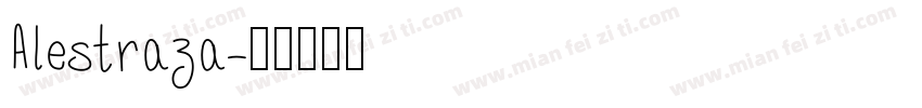 Alestraza字体转换