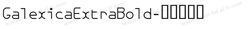 GalexicaExtraBold字体转换