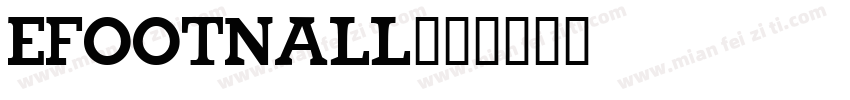 efootnall字体转换