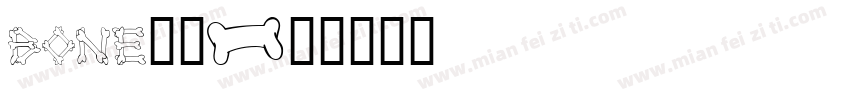 bone字体字体转换
