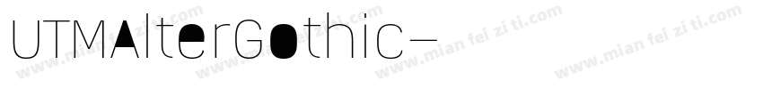 UTMAlterGothic字体转换