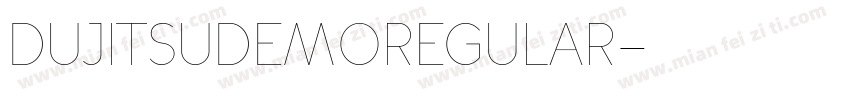 DujitsuDemoRegular字体转换