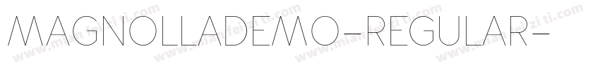 MagnollaDemo-Regular字体转换