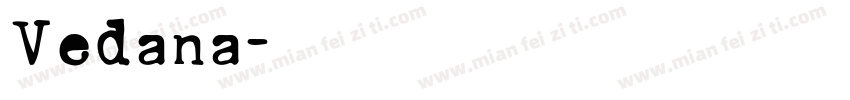 Vedana字体转换