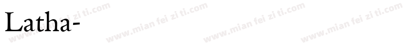 Latha字体转换