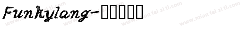 Funkylang字体转换