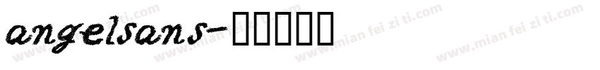 angelsans字体转换