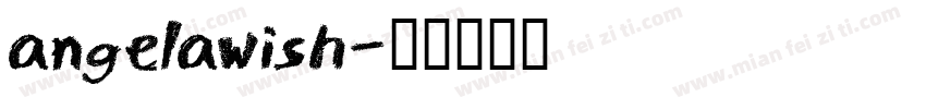angelawish字体转换