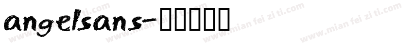 angelsans字体转换