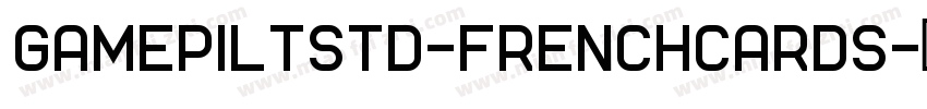 GamePiLTStd-FrenchCards字体转换