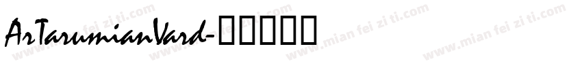 ArTarumianVard字体转换