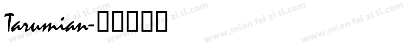 Tarumian字体转换