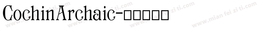 CochinArchaic字体转换