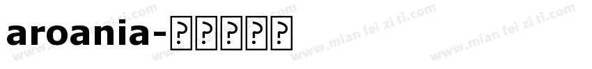 aroania字体转换