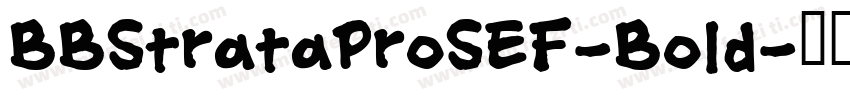 BBStrataProSEF-Bold字体转换
