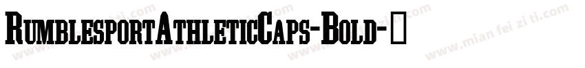 RumblesportAthleticCaps-Bold字体转换