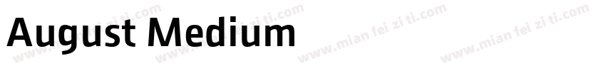 August-Medium字体转换