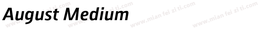 August-Medium字体转换