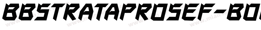 BBStrataProSEF-Bold字体转换